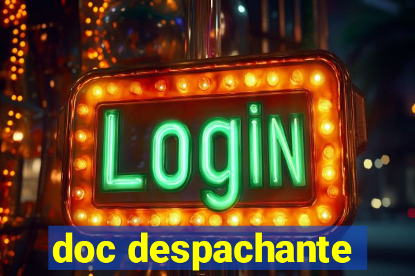 doc despachante